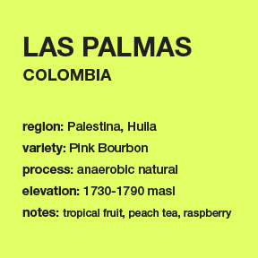 **NEW** COLOMBIA Las Palmas 12 oz. bag
