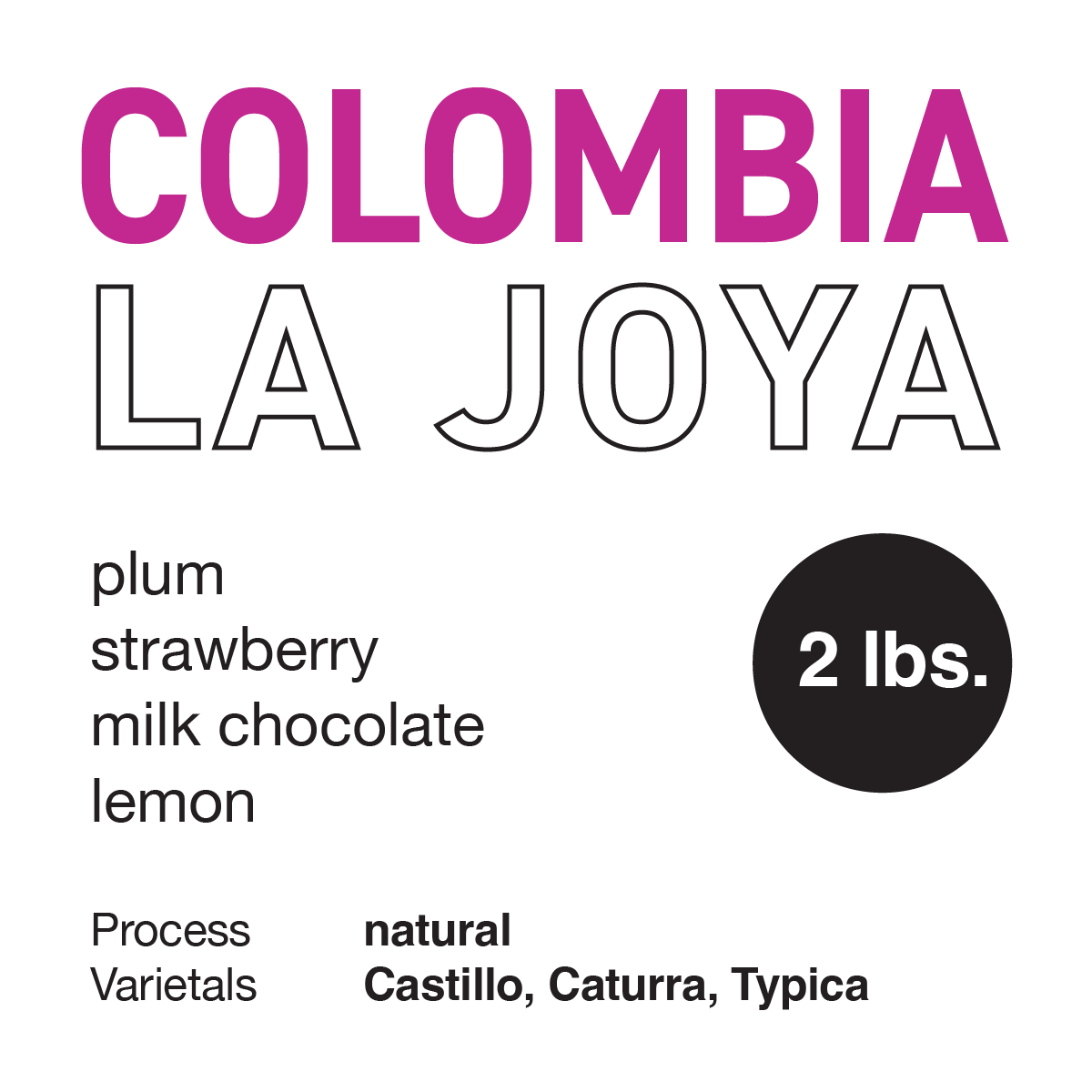 COLOMBIA La Joya