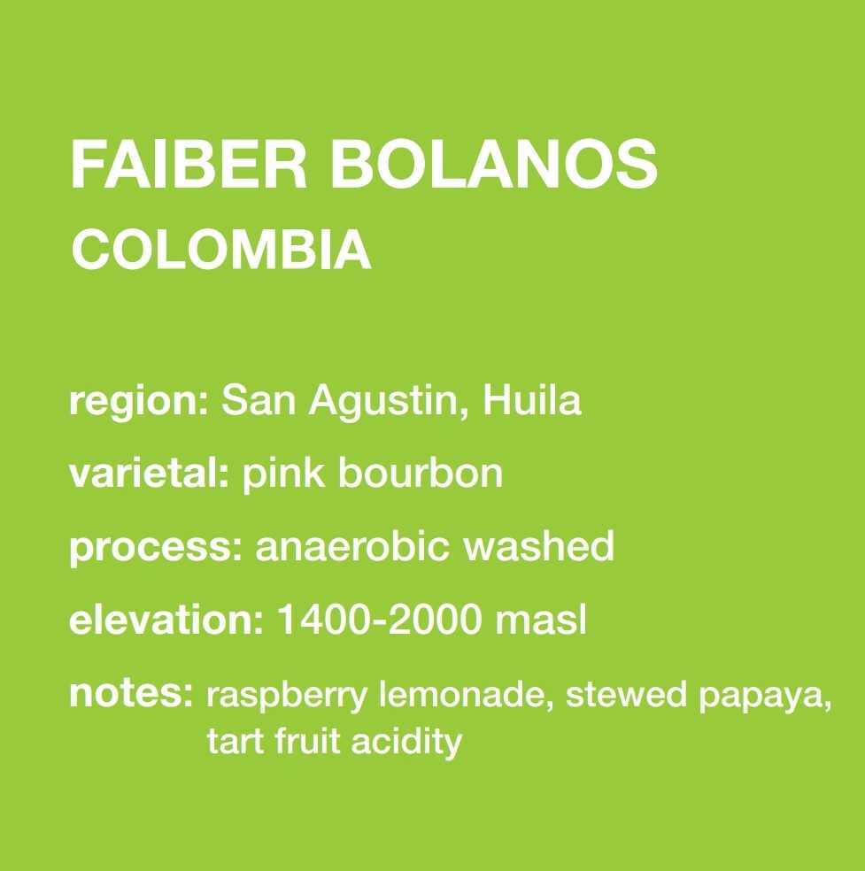 **NEW** Colombia Faiber Bolanos 12 oz. bag