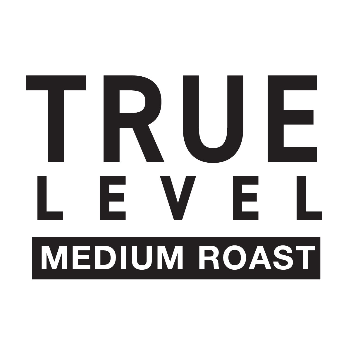 True Level // Medium Roast – SUMP COFFEE